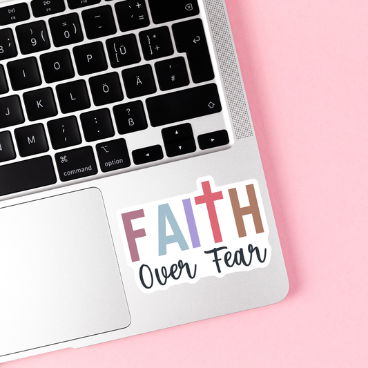 Faith Over Fear Christian Vinyl Sticker